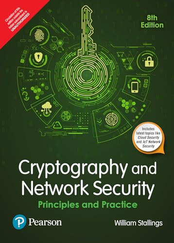 Cryptography and Network Security: Principles and Practice, 8th Edition by Pearson (Kindle Edition)