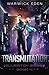 Transmutation (Killswitch, #4)
