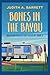 Bones in the Bayou (Wren and Rascal #5)
