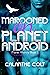 Marooned on Planet Android