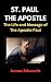 ST. PAUL THE APOSTLE: The L...