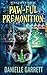 Paw-ful Premonition (Nine Lives Magic)