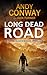 Long Dead Road (John Blackw...