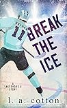 Break the Ice