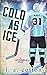 Cold As Ice (Lakeshore U #4)