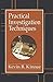 Practical Investigation Techniques (Practical Aspects of Criminal and Forensic Investigations Book 11)