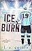 Ice Burn (Lakeshore U)