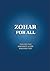 Zohar for All: The Book of Zohar with the Sulam Commentary