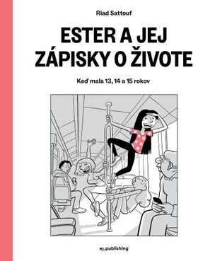 Ester a jej zápisky o živote, Keď mala 13, 14 a 15 rokov (Hardcover)