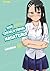 Non tormentarmi, Nagatoro!, Vol. 17
