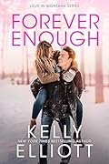 Forever Enough (Love in Montana, #6) 