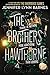 The Brothers Hawthorne (The Inheritance Games)