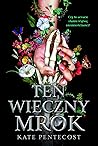 Ten wieczny mrok