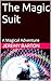 The Magic Suit by Jeremy Barton