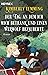 Der Tag, an dem ich mich betrank und einen Werwolf bezauberte (Der Tag an dem ich mich betrank und ... #2)