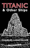 Titanic & Other S...
