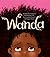 Wanda by Sihle Nontshokweni, Mathabo...