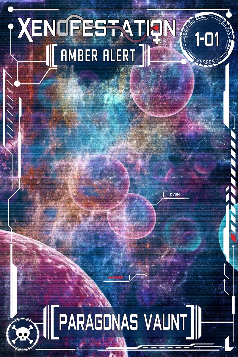 Xenofestation 1-01 - Amber Alert: A darkly erotic sci-fi adventure of alien encounters and oviposition