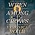 When Among Crows (Curse Bea...