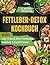 FETTLEBER-DETOX KOCHBUCH: S...
