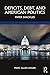 Deficits, Debt, and American Politics by Marc Allen Eisner