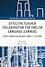 Effective Teacher Collaboration for English Language Learners by Bogum Yoon