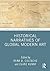 Historical Narratives of Global Modern Art (Routledge Research in Art History)