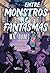 ENTRE MONSTROS E FANTASMAS by M.R. Fournet