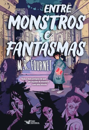 ENTRE MONSTROS E FANTASMAS (Paperback)