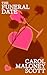 The Funeral Date by Carol Maloney Scott