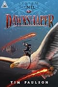 Dawnshaper: A LitRPG Adventure