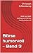 Börse humorvoll - Band 3: M...