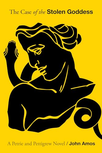 The Case of the Stolen Goddess (Petrie and Pettigrew, #2)