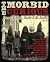 Morbid Curious 9 by Troy Taylor
