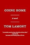 Going Home: A Novel