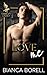 Love Me: An Enemies To Love...