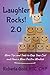 Laughter Rocks! 2.0 by Roberta Gold