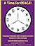 A Time for PEAC3E by Eleanor Renee Rodriguez Ph.D.