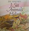 I See Animals Hiding
