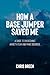 How a Base Jumper Saved Me by Chris Breen