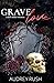 Grave Love