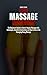 Yoni Massage Guidebook: The...