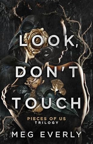 Look, Don't Touch (Pieces of Us #1)