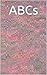 ABCs