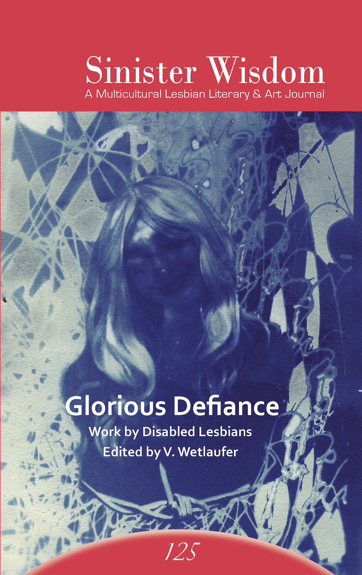 Sinister Wisdom 125: Glorious Defiance (Paperback)