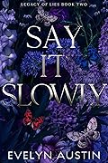 Say It Slowly