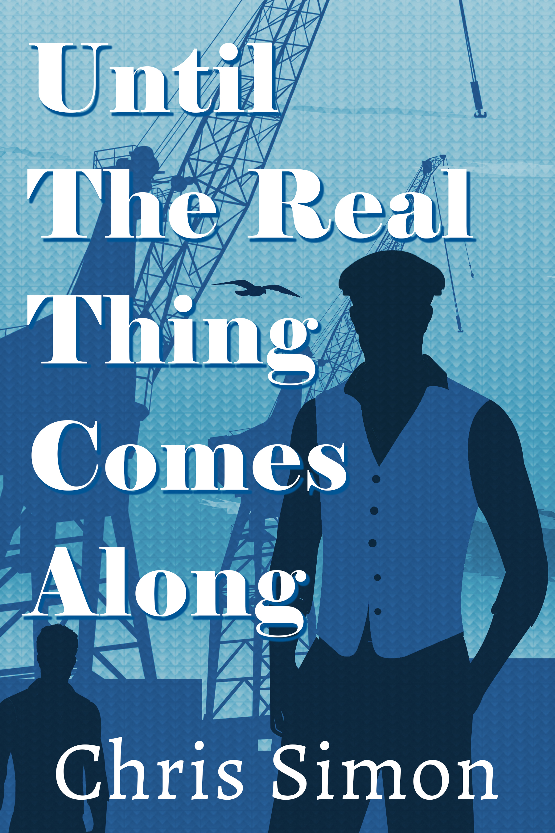 Until the Real Thing Comes Along (The Likes of Us, #1)
