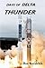 Days of Delta Thunder by Dan Kovalchik