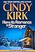 How to Romance a Stranger (Jackson Hole, #2)