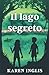Il lago segreto